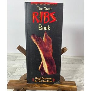 The Great Ribs Book by Hugh Carpenter and Teri Sandison Cookbook BBQ Recipes